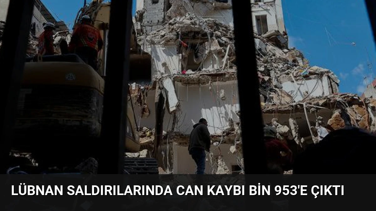 Lübnan Saldırılarında Can Kaybı Bin 953’e Çıktı