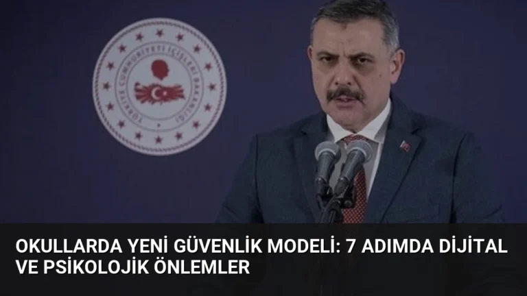 Okullarda Yeni Güvenlik Modeli: 7 Adımda Dijital ve Psikolojik Önlemler