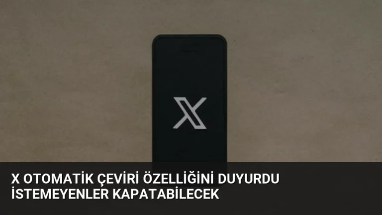 X Otomatik Çeviri Özelliğini Duyurdu İstemeyenler Kapatabilecek