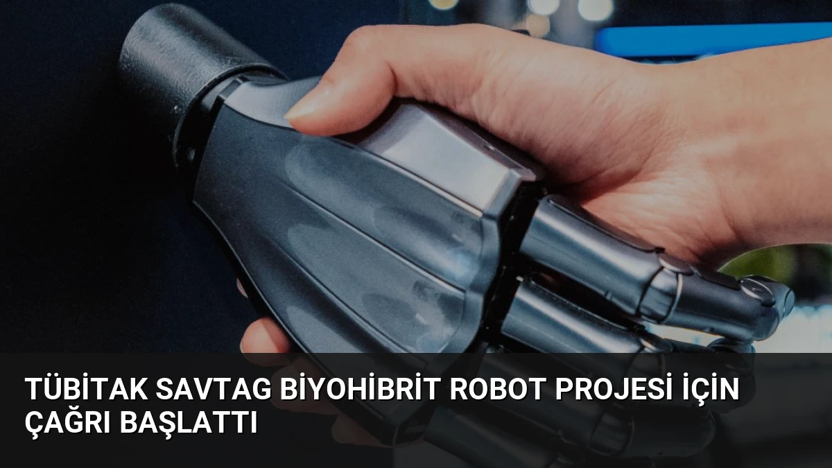 TÜBİTAK SAVTAG Biyohibrit Robot Projesi İçin Çağrı Başlattı