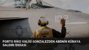 Porto Riko Valisi Gonzalezden ABDnin Kübaya Saldırı İddiası