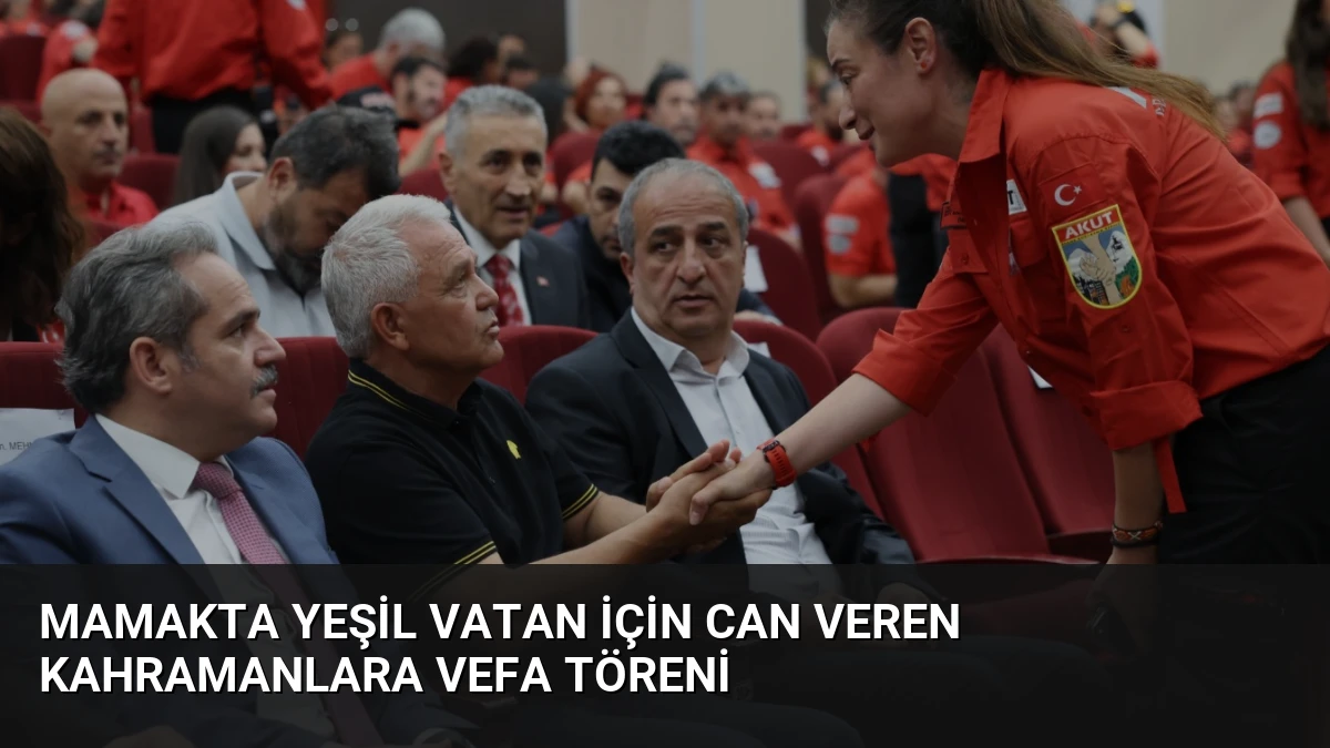 Mamakta Yeşil Vatan İçin Can Veren Kahramanlara Vefa Töreni