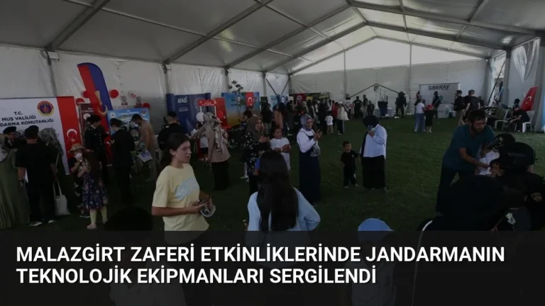 Malazgirt Zaferi etkinliklerinde jandarmanın teknolojik ekipmanları sergilendi