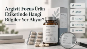 Argivit Focus Ürün Etiketinde Hangi Bilgiler Yer Alıyor?