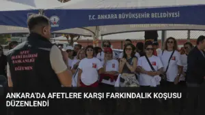 Ankara’da Afetlere Karşı Farkındalık Koşusu Düzenlendi
