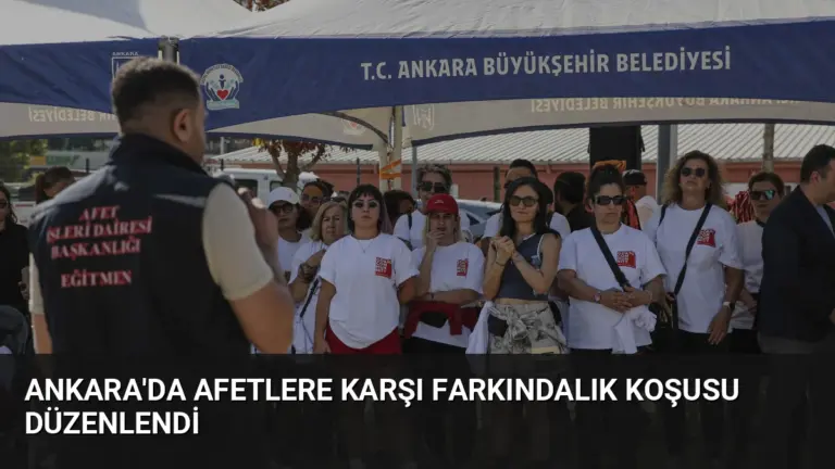 Ankara’da Afetlere Karşı Farkındalık Koşusu Düzenlendi