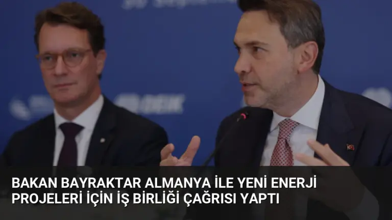 Bakan Bayraktar Almanya ile Yeni Enerji Projeleri İçin İş Birliği Çağrısı Yaptı