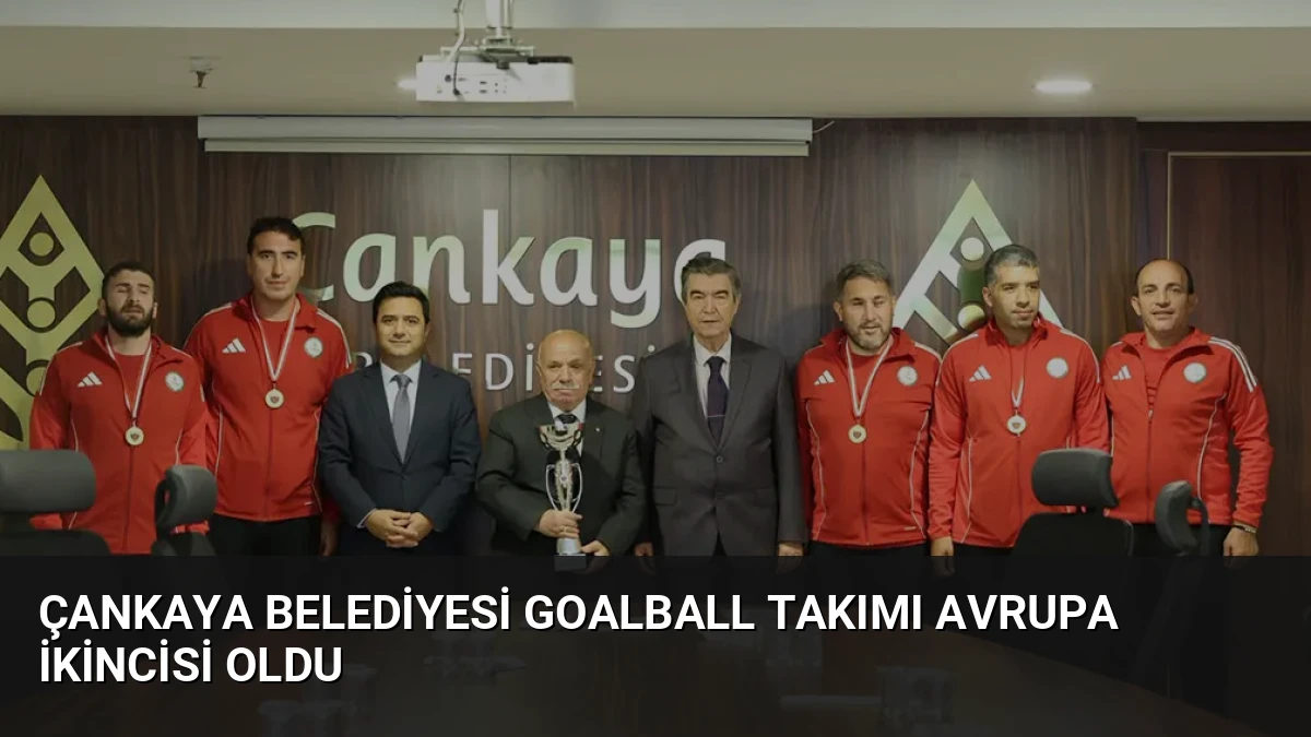 Çankaya Belediyesi Goalball Takımı Avrupa İkincisi Oldu