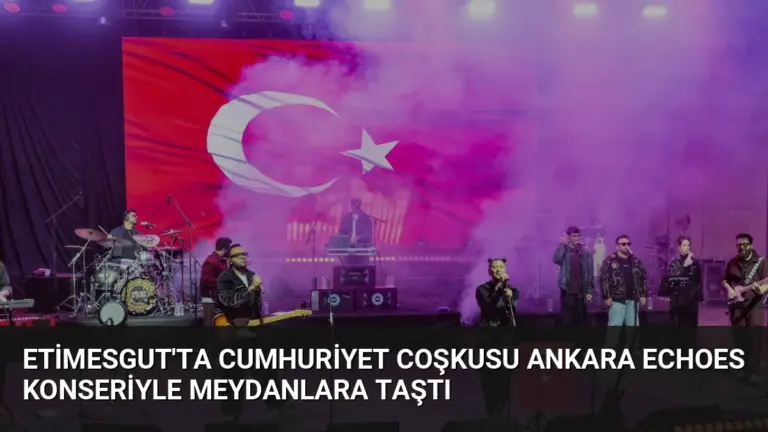 Etimesgut'ta Cumhuriyet Coşkusu Ankara Echoes Konseriyle Meydanlara Taştı