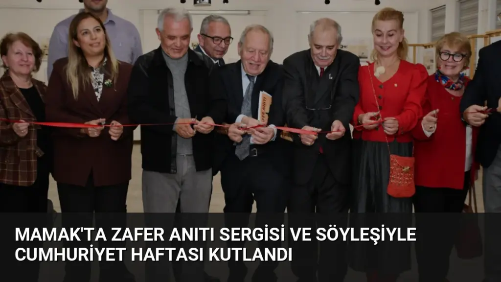Mamak'ta Zafer Anıtı Sergisi ve Söyleşiyle Cumhuriyet Haftası Kutlandı
