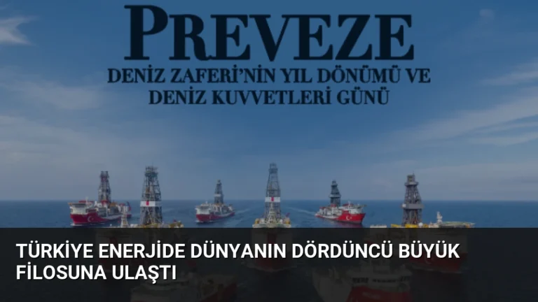 Türkiye Enerjide Dünyanın Dördüncü Büyük Filosuna Ulaştı